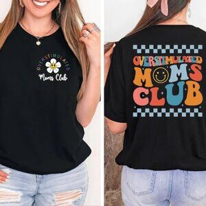 Overstimulated Mom Club Shirt, Mother_s Day Shirt, Mom Life Shirt, Mama Shirt